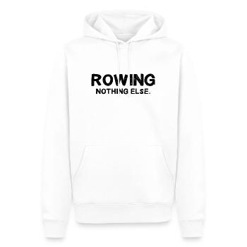 Rowing - Nothing Else - Rudern - Ruderer - Ruderin - Männer Premium Bio Hoodie - Weiß - Vorne - Nico (187cm)