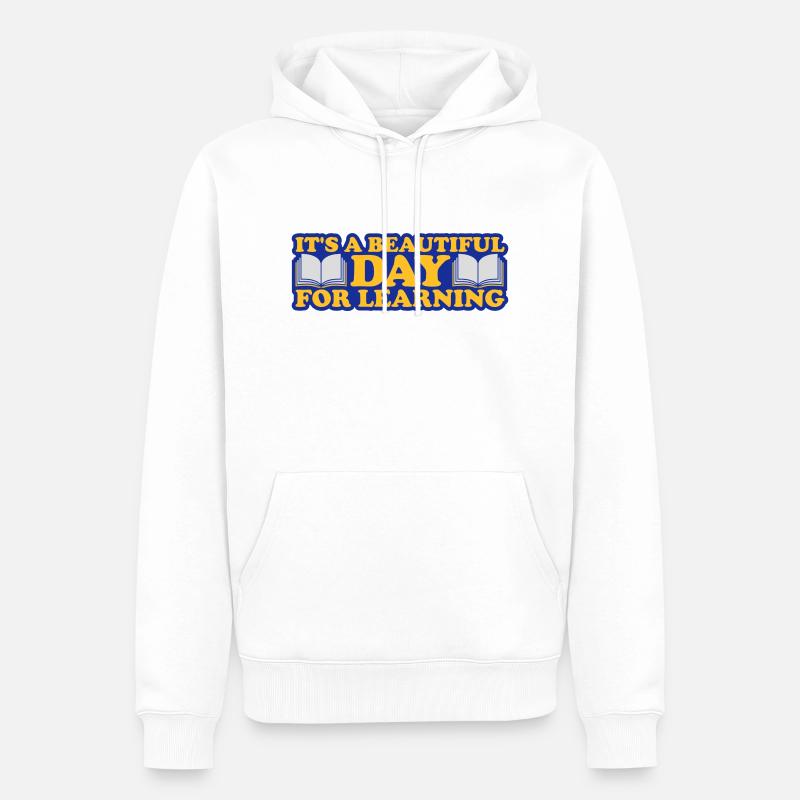 beautiful day for learning - Männer Premium Bio Hoodie - Weiß