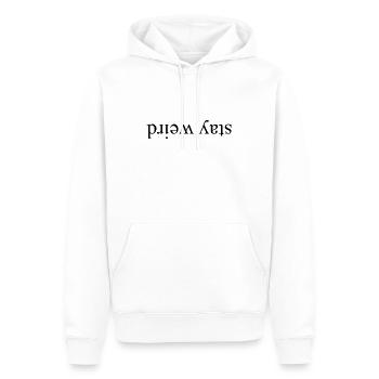 stay weird - Bleibe seltsam - Männer Premium Bio Hoodie - Weiß - Vorne - Nico (187cm)