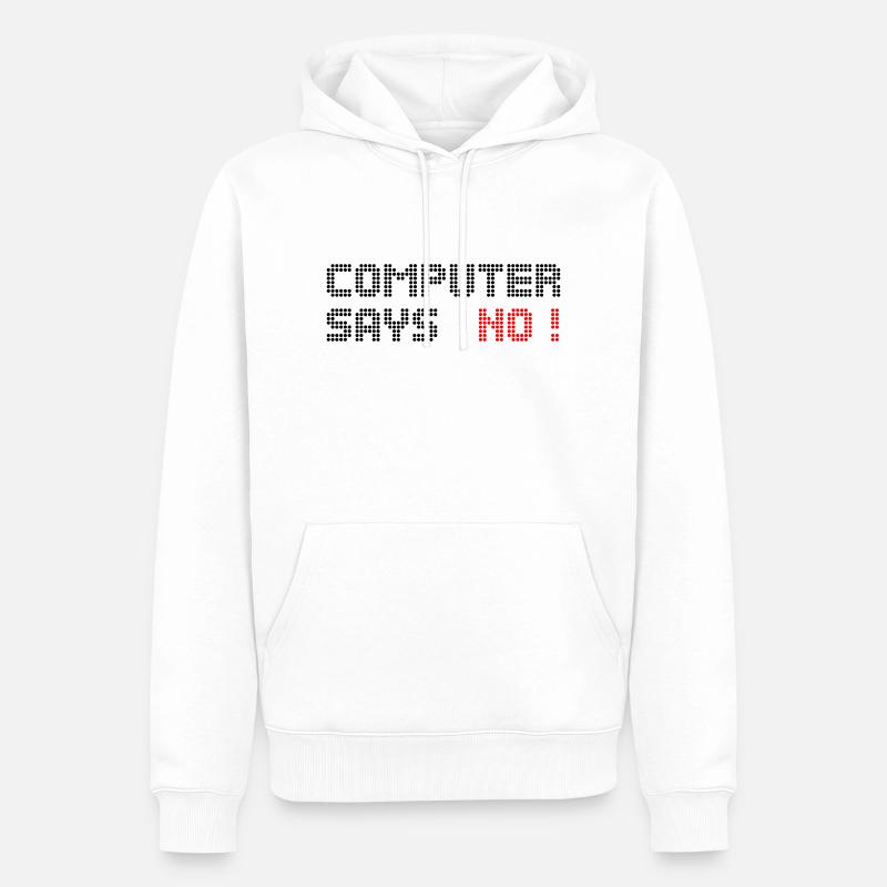 computer says no - Männer Premium Bio Hoodie - Weiß
