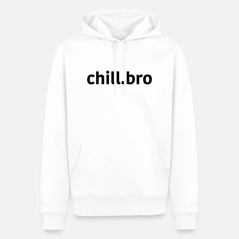 chill bro - Männer Premium Bio Hoodie - Weiß