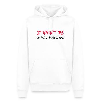 It wasn't me - Oh wait…maybe it was - Männer Premium Bio Hoodie - Weiß - Vorne - Nico (187cm)