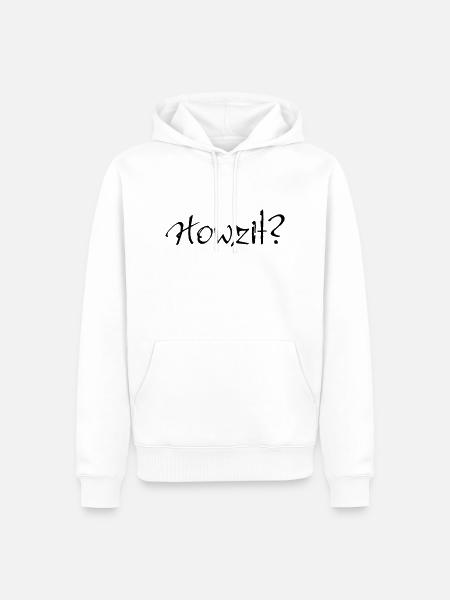 Howzit? - Männer Premium Bio Hoodie - Weiß