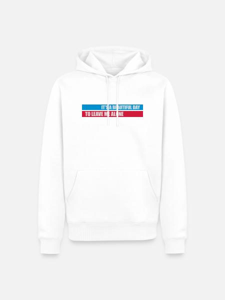 leave me alone day - Men’s Premium Organic Hoodie - white