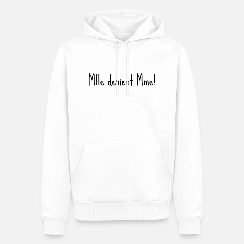 Mlle devient mme - Sweat à capuche Premium bio Homme - blanc