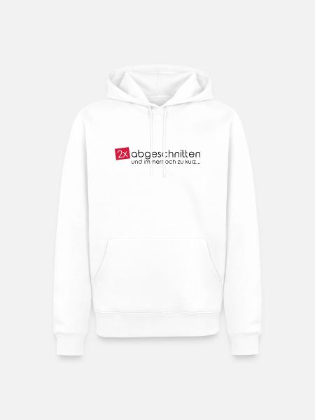 2x abgeschnitten... - Männer Premium Bio Hoodie - Weiß