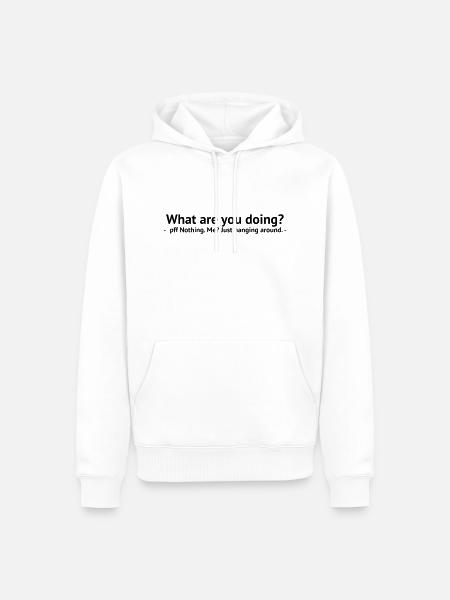 Meme Zitat - Männer Premium Bio Hoodie - Weiß