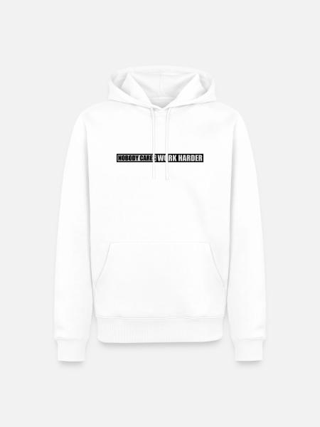nobody cares work harder - Men’s Premium Organic Hoodie - white