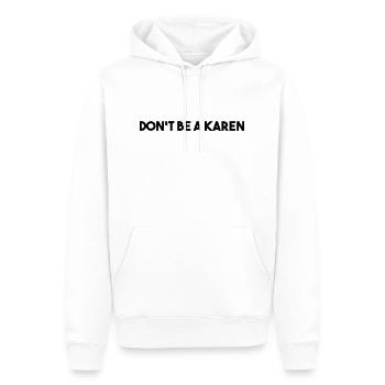 SEI KEINE KAREN - Männer Premium Bio Hoodie - Weiß - Vorne - Nico (187cm)