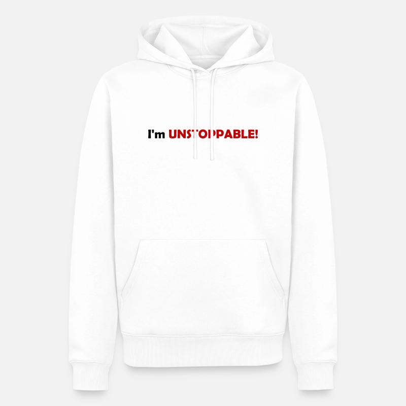 Je suis INARRÊTABLE! - Sweat à capuche Premium bio Homme - blanc