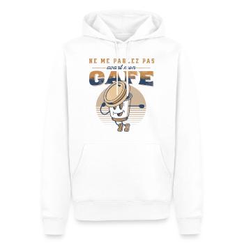 Café ne me parlez pas avant mon café humour cadeau - Sweat à capuche Premium bio Homme - blanc - Devant - Nico (187cm)