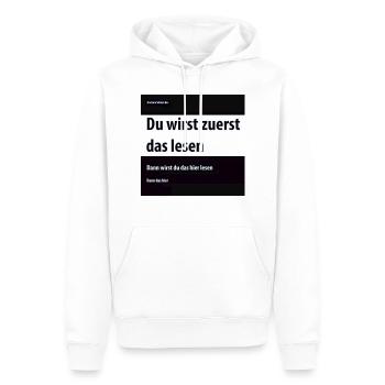 Du wirst zuerst das lesen, dann das hier - Männer Premium Bio Hoodie - Weiß - Vorne - Nico (187cm)