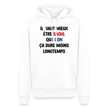 Il vaut mieux être saoul que con / Humour - Sweat à capuche Premium bio Homme - blanc - Devant - Nico (187cm)