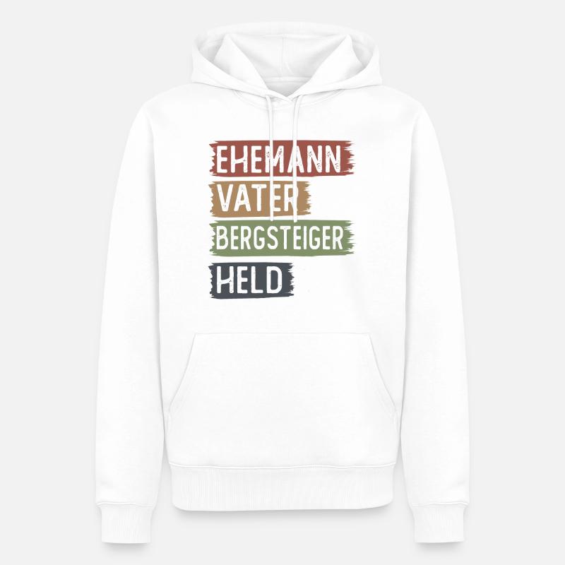 Ehemann, Vater, Bergsteeiger, gehalten - - Männer Premium Bio Hoodie - Weiß