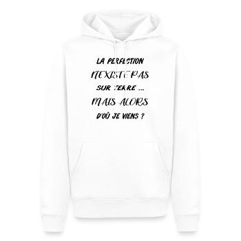La perfection n'existe pas sur terre mais alors .. - Sweat à capuche Premium bio Homme - blanc - Devant - Nico (187cm)