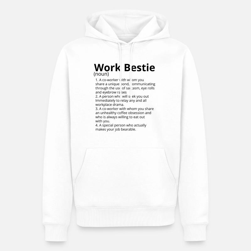 Work Bestie Definition Description - Männer Premium Bio Hoodie - Weiß