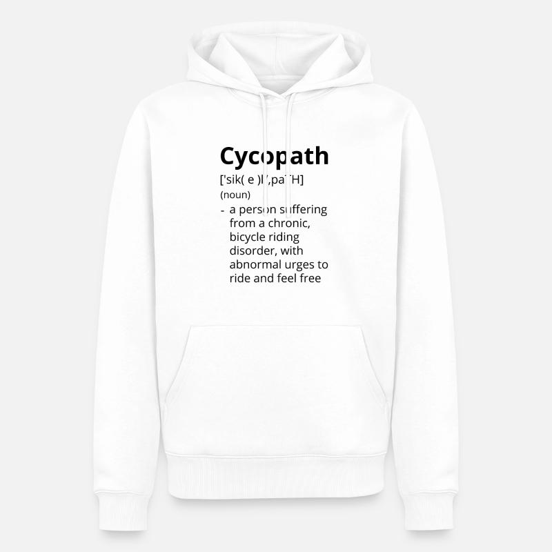 Cycopath Definition Description - Männer Premium Bio Hoodie - Weiß