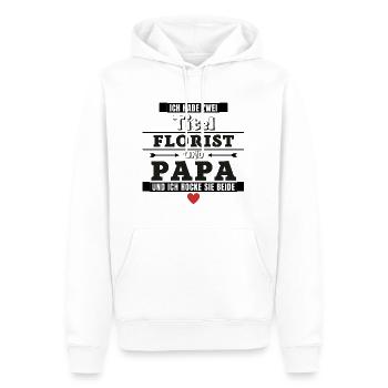 Ich habe zwei Titel Florist und Papa - Männer Premium Bio Hoodie - Weiß - Vorne - Nico (187cm)