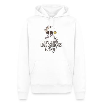 I Just Freaking Love Ostriches Okey? Ostrich - Men’s Premium Organic Hoodie - white - Front - Nico (187cm)