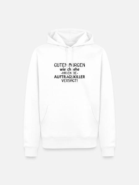Guten Morgen Spruch - Männer Premium Bio Hoodie - Weiß