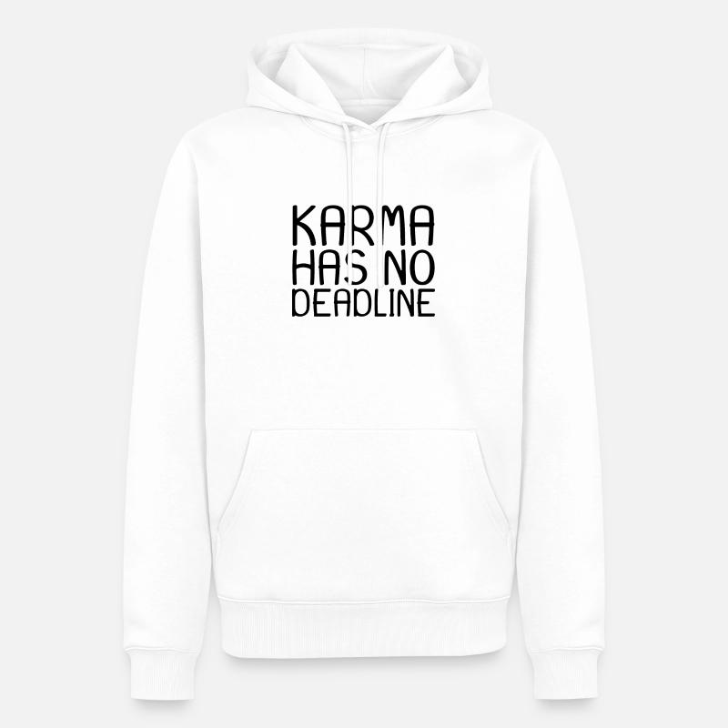 Karma Spruch - Männer Premium Bio Hoodie - Weiß