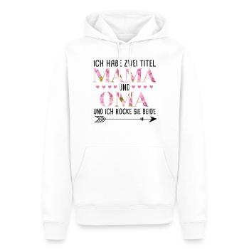 Ich habe 2 Titel Mama und Oma - Männer Premium Bio Hoodie - Weiß - Vorne - Nico (187cm)