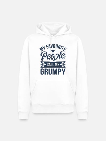 Mein Lieblingsvolk nennt mich Grumpy - Männer Premium Bio Hoodie - Weiß