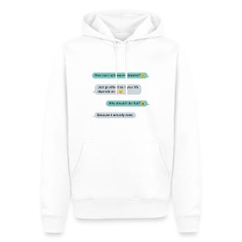 Wichtige Nachricht Motivation Erfülle deine Träume - Männer Premium Bio Hoodie - Weiß - Vorne - Nico (187cm)