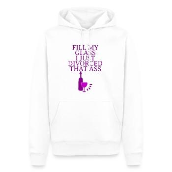 Fill My Glass I Just Divorced That Ass - Men’s Premium Organic Hoodie - white - Front - Nico (187cm)