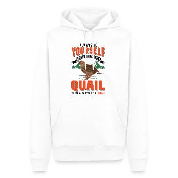 Always be yourself Quail Wachtel - Männer Premium Bio Hoodie - Weiß - Vorne - Nico (187cm)
