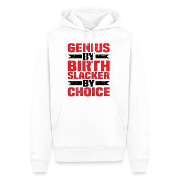 Genius By Birth Slacker By Choice 4 - Men’s Premium Organic Hoodie - white - Front - Nico (187cm)