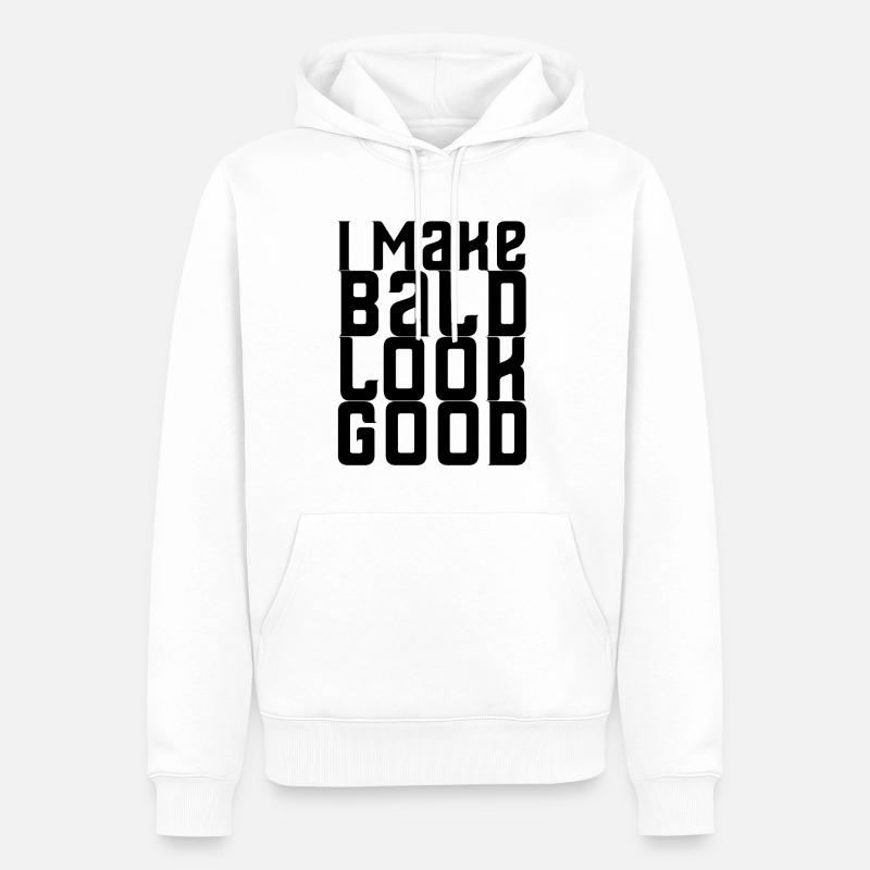 I Make Bald Look Good - Männer Premium Bio Hoodie - Weiß