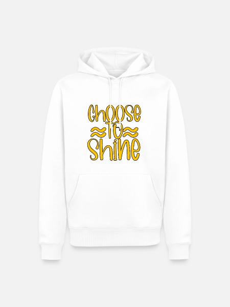 Choose To Shine 4 - Männer Premium Bio Hoodie - Weiß