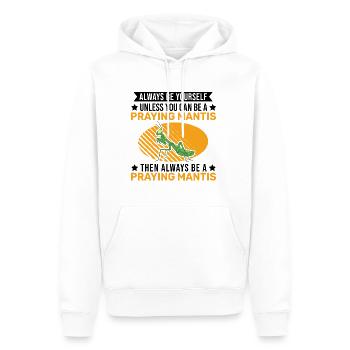 Always be yourself Praying Mantis Gottesanbeterin - Männer Premium Bio Hoodie - Weiß - Vorne - Nico (187cm)