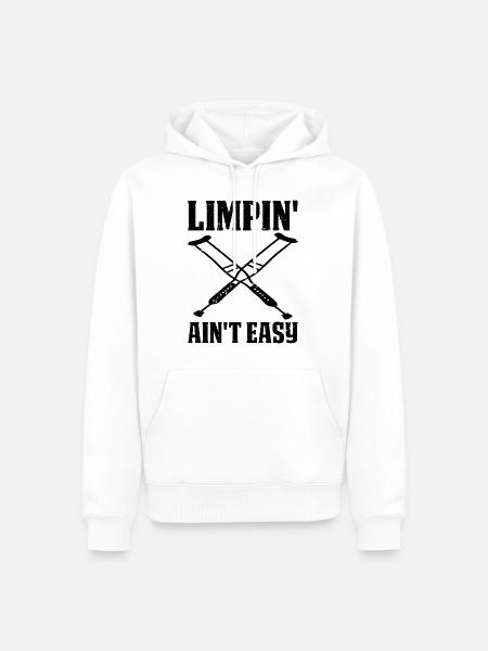 Limpin' Ain't Easy 20 - Men’s Premium Organic Hoodie - white