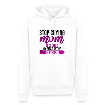 Stop Crying Mom, Just My First Day Of Preschool 4 - Men’s Premium Organic Hoodie - white - Front - Nico (187cm)
