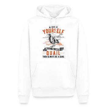 Always be yourself Quail Wachtel - Männer Premium Bio Hoodie - Weiß - Vorne - Nico (187cm)