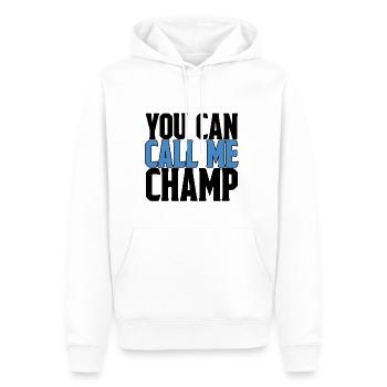 You Can Call Me Champ - Männer Premium Bio Hoodie - Weiß - Vorne - Nico (187cm)
