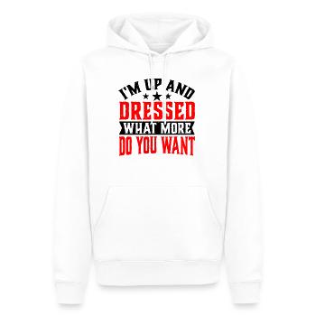 I'm Up And Dressed, What More Do You Want 6 - Men’s Premium Organic Hoodie - white - Front - Nico (187cm)