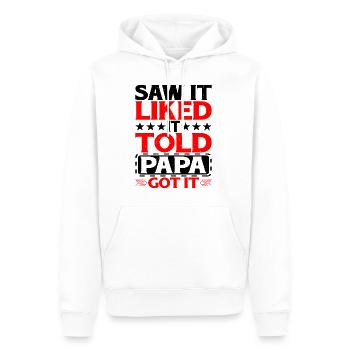 Saw It Liked It Told Papa Got It 12 - Männer Premium Bio Hoodie - Weiß - Vorne - Nico (187cm)