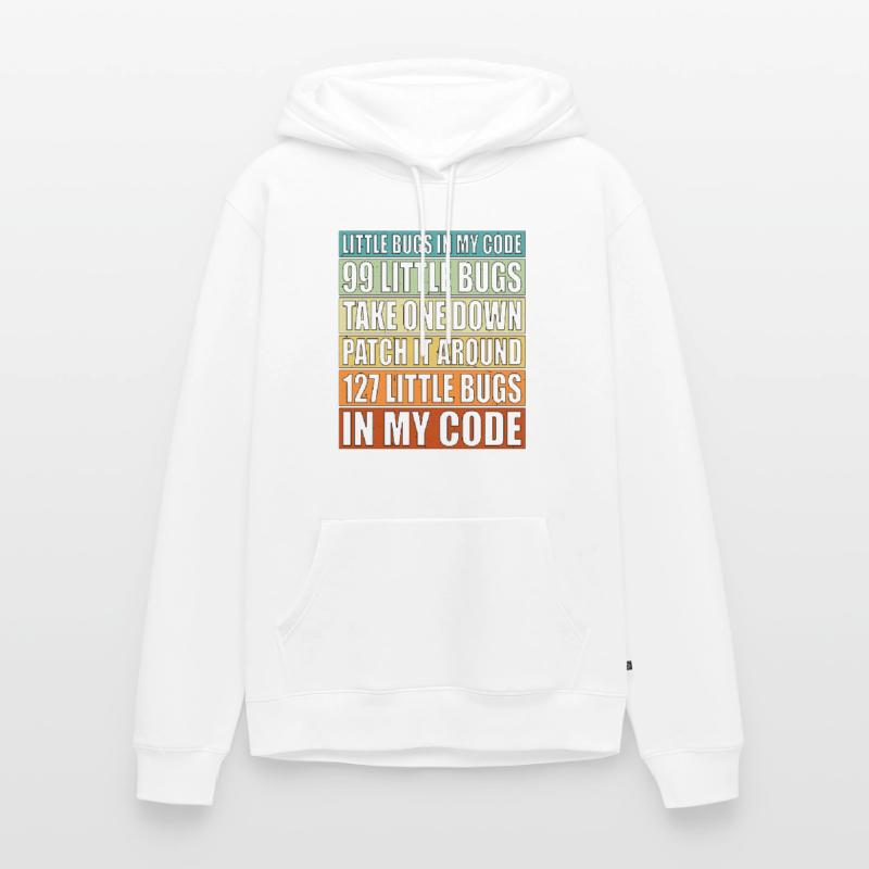 99 petits bugs dans mon code 6 Sweat à capuche Premium bio Homme