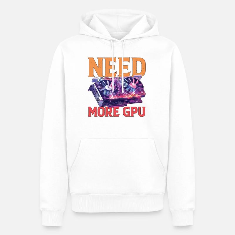 Need More Gpu 9 - Männer Premium Bio Hoodie - Weiß