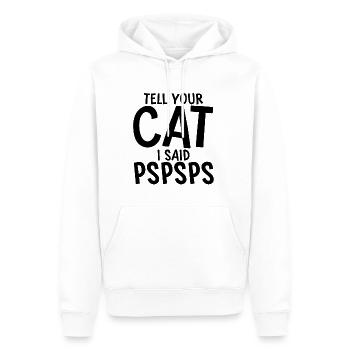 Dites à votre chat que j’ai dit psspsps 5 - Sweat à capuche Premium bio Homme - blanc - Devant - Nico (187cm)