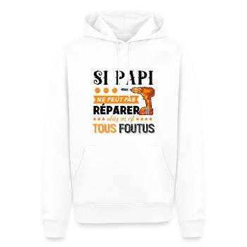 SI PAPI NE PEUT PAS REPARER ON EST TOUS FOUTUS - Sweat à capuche Premium bio Homme - blanc - Devant - Nico (187cm)