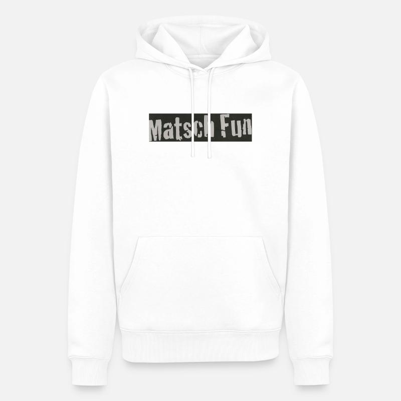 Matsch Fun - Männer Premium Bio Hoodie - Weiß
