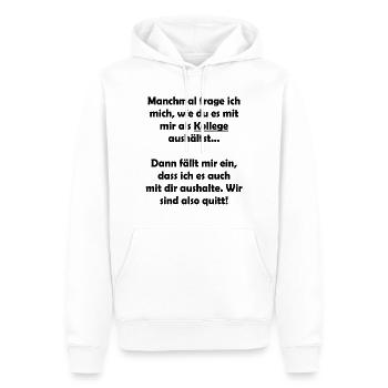 Lustiger Spruch für Kollegen bei der Arbeit - Männer Premium Bio Hoodie - Weiß - Vorne - Nico (187cm)