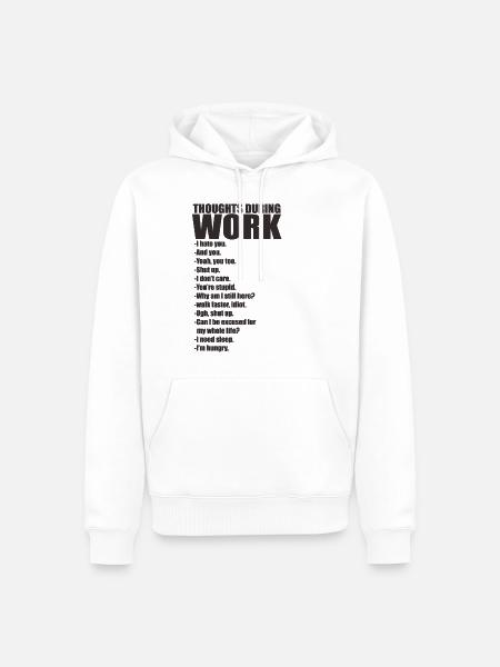 Office Work Thoughts - Men’s Premium Organic Hoodie - white