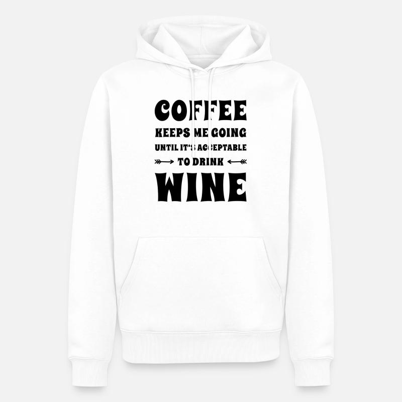 Kaffee Und Wein Lustig - Männer Premium Bio Hoodie - Weiß
