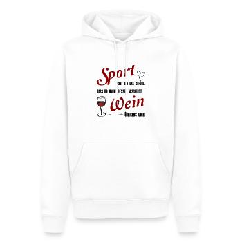 Sport und Wein lustiger Spruch Geschenk - Männer Premium Bio Hoodie - Weiß - Vorne - Nico (187cm)