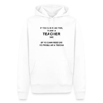 Lehrer Geschenkideen wenn du das lesen kannst - Männer Premium Bio Hoodie - Weiß - Vorne - Nico (187cm)